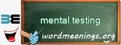 WordMeaning blackboard for mental testing